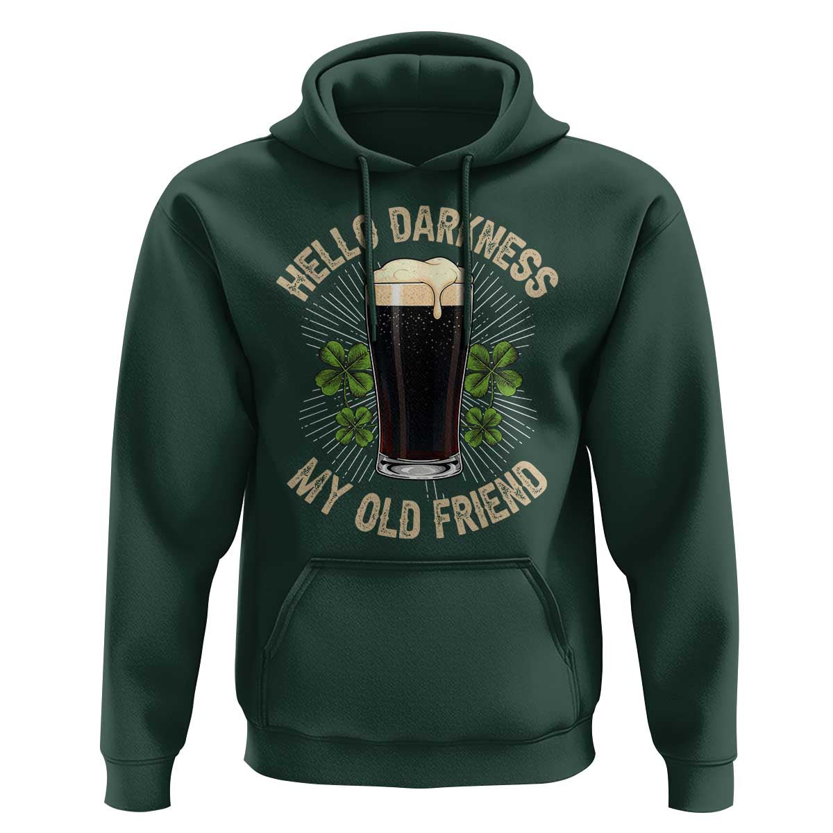 Irish Shamrock Beer Day Hoodie Hello Darkness My Old Friend