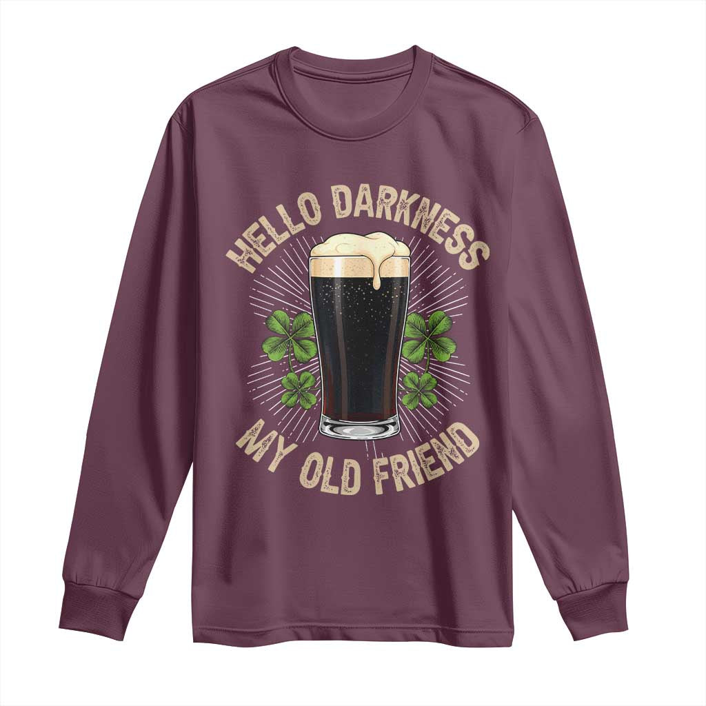 Irish Shamrock Beer Day Long Sleeve Shirt Hello Darkness My Old Friend