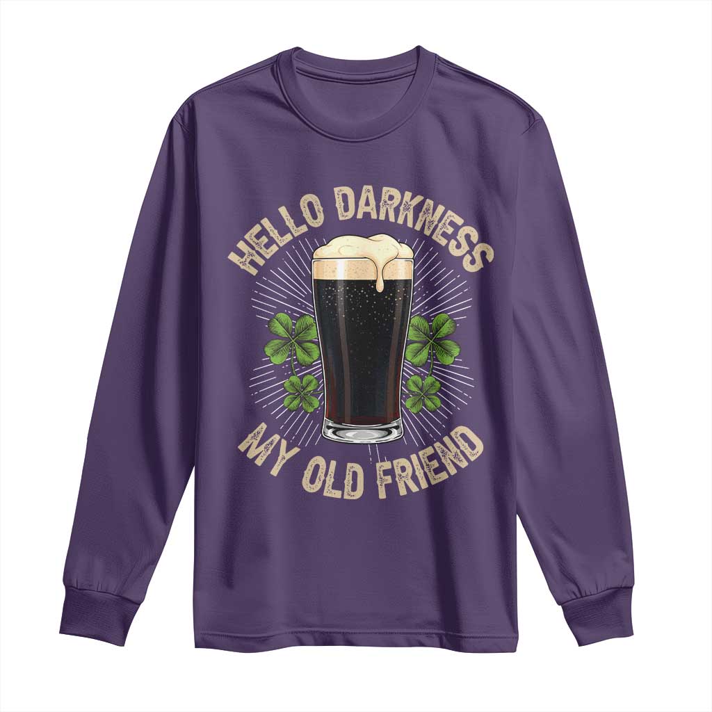 Irish Shamrock Beer Day Long Sleeve Shirt Hello Darkness My Old Friend