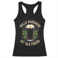 Irish Shamrock Beer Day Racerback Tank Top Hello Darkness My Old Friend