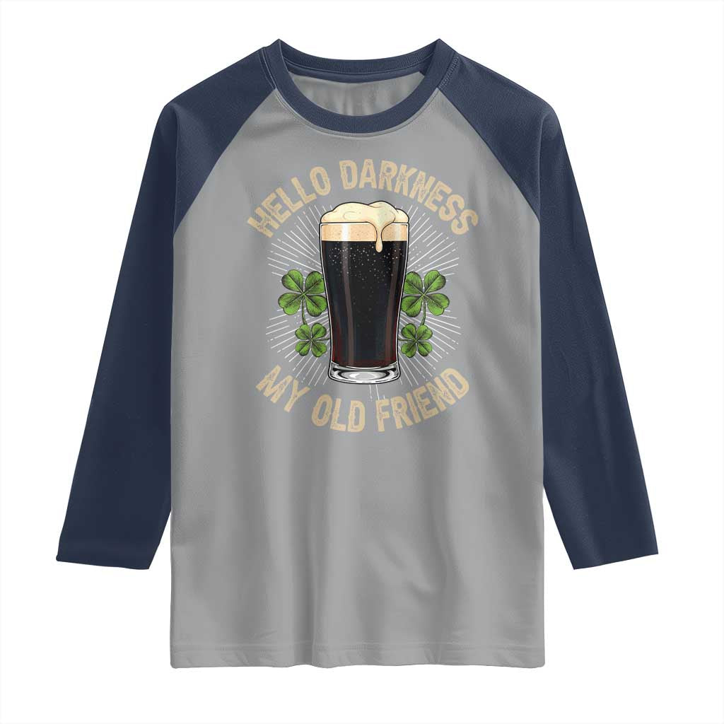 Irish Shamrock Beer Day Raglan Shirt Hello Darkness My Old Friend