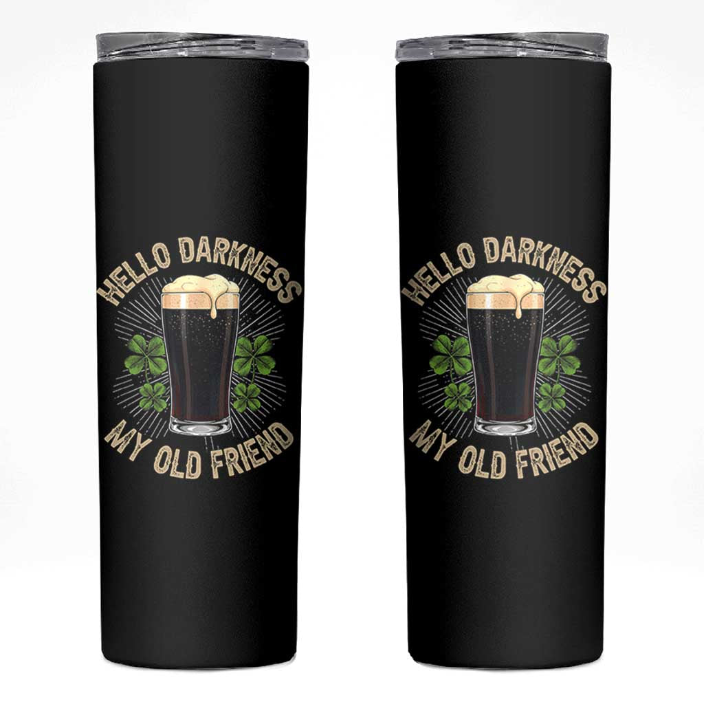 Irish Shamrock Beer Day Skinny Tumbler Hello Darkness My Old Friend