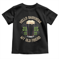 Irish Shamrock Beer Day Toddler T Shirt Hello Darkness My Old Friend