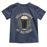 Irish Shamrock Beer Day Toddler T Shirt Hello Darkness My Old Friend