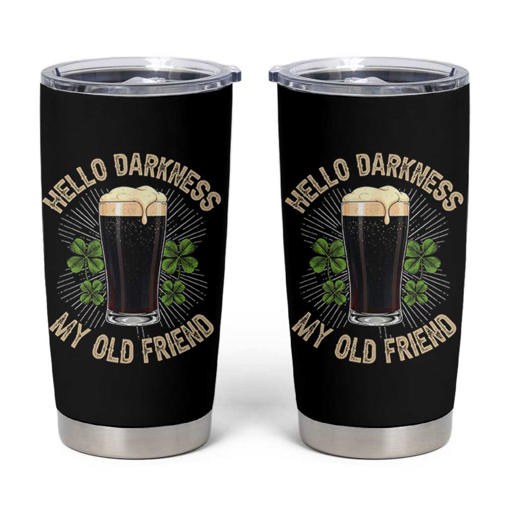 Irish Shamrock Beer Day Tumbler Cup Hello Darkness My Old Friend