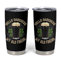 Irish Shamrock Beer Day Tumbler Cup Hello Darkness My Old Friend