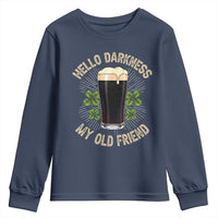 Irish Shamrock Beer Day Youth Sweatshirt Hello Darkness My Old Friend