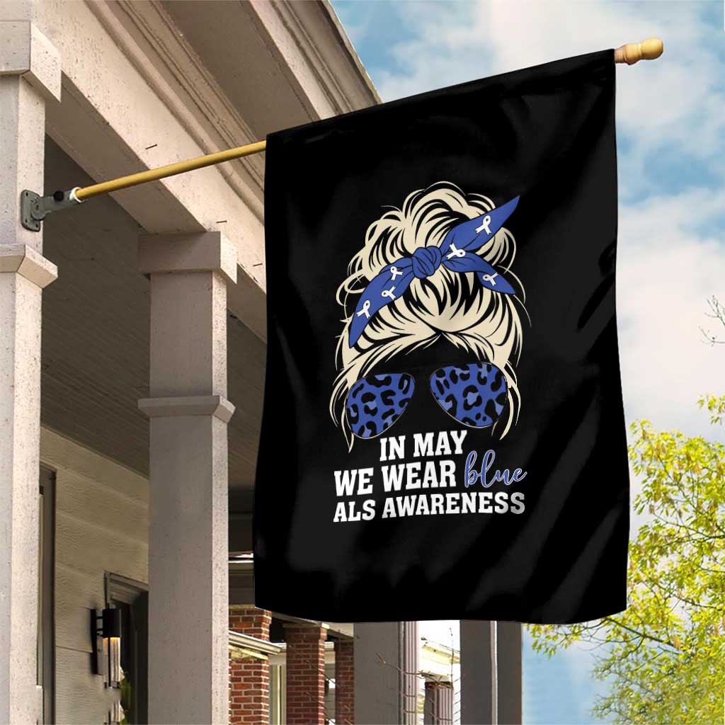 ALS Awareness We Wear Blue In May Garden Flag