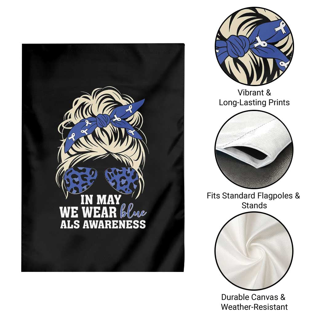 ALS Awareness We Wear Blue In May Garden Flag