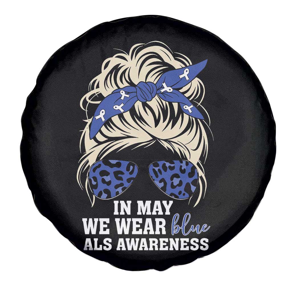 ALS Awareness We Wear Blue In May Spare Tire Cover