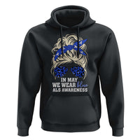 ALS Awareness We Wear Blue In May Hoodie