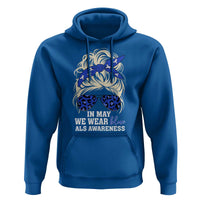 ALS Awareness We Wear Blue In May Hoodie