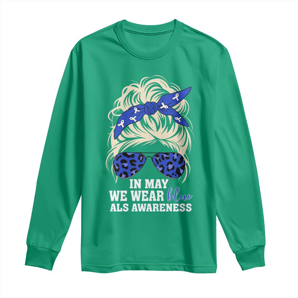 ALS Awareness We Wear Blue In May Long Sleeve Shirt