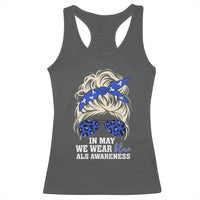 ALS Awareness We Wear Blue In May Racerback Tank Top