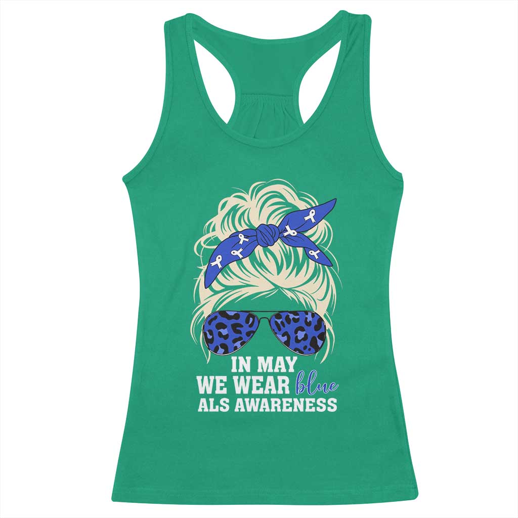 ALS Awareness We Wear Blue In May Racerback Tank Top