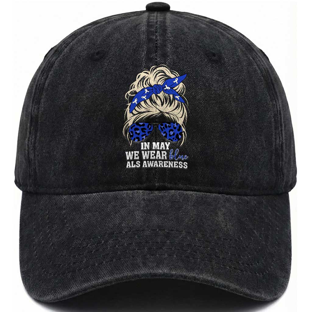 ALS Awareness We Wear Blue In May Washed Cotton Baseball Cap