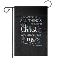 ALS Awareness Garden Flag I Can Do All Things Through Christ Butterfly Bible Verse Motivational