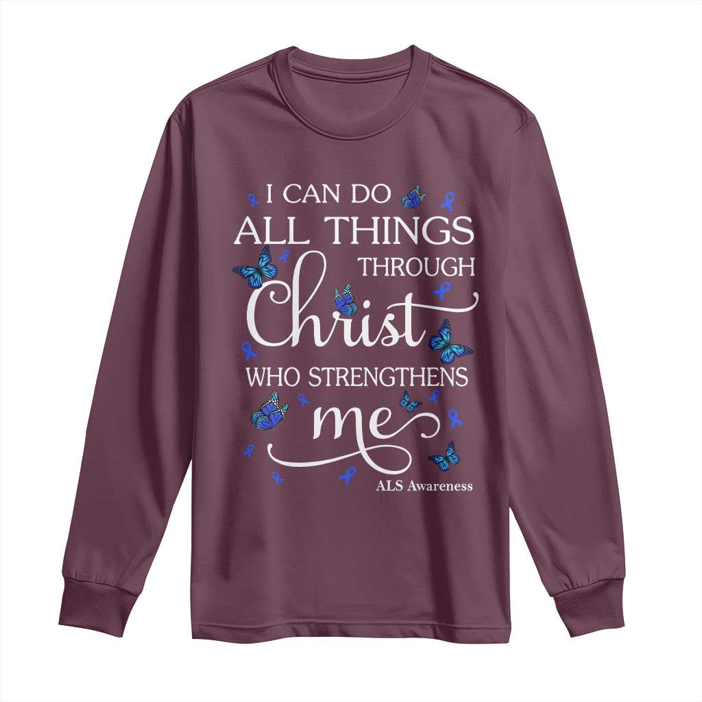 ALS Awareness Long Sleeve Shirt I Can Do All Things Through Christ Butterfly Bible Verse Motivational