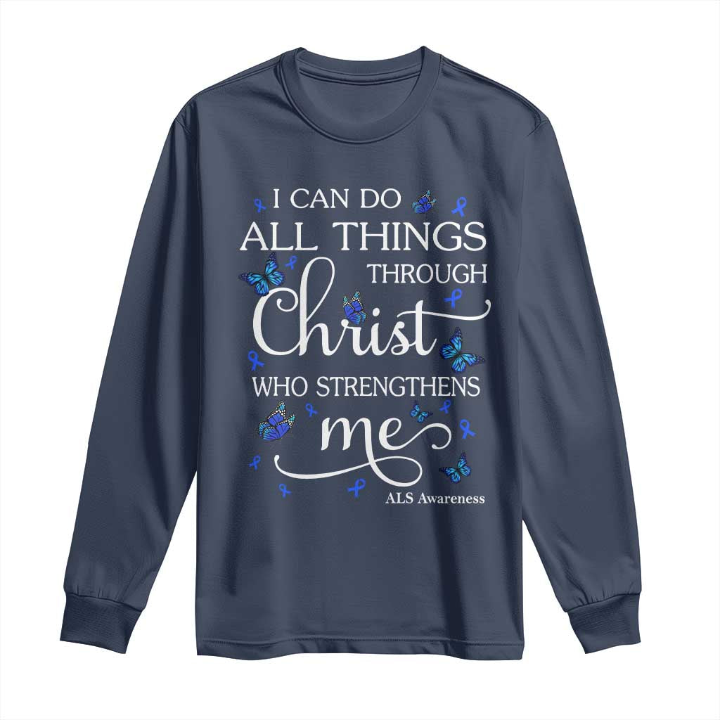 ALS Awareness Long Sleeve Shirt I Can Do All Things Through Christ Butterfly Bible Verse Motivational
