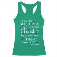 ALS Awareness Racerback Tank Top I Can Do All Things Through Christ Butterfly Bible Verse Motivational