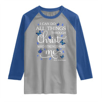 ALS Awareness Raglan Shirt I Can Do All Things Through Christ Butterfly Bible Verse Motivational
