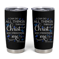 ALS Awareness Tumbler Cup I Can Do All Things Through Christ Butterfly Bible Verse Motivational
