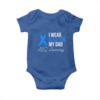 I Wear Blue For My Dad ALS Awareness Baby Onesie