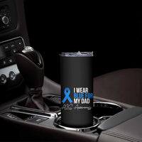I Wear Blue For My Dad ALS Awareness Skinny Tumbler