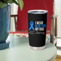 I Wear Blue For My Dad ALS Awareness Tumbler Cup
