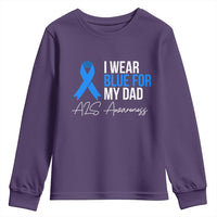 I Wear Blue For My Dad ALS Awareness Youth Sweatshirt