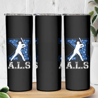 ALS Awareness Skinny Tumbler Baseball Strike Out ALS Support
