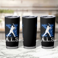 ALS Awareness Tumbler Cup Baseball Strike Out ALS Support