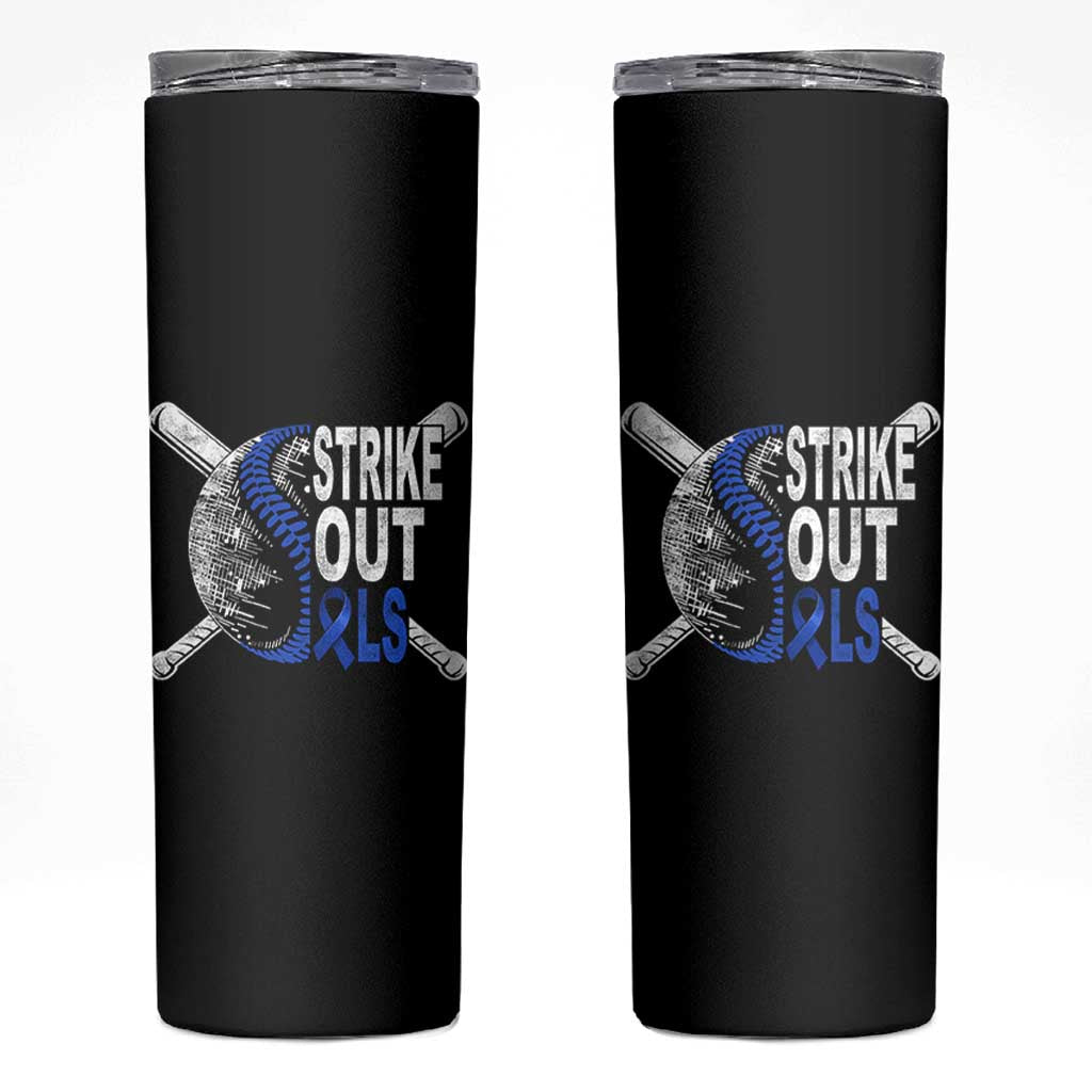 ALS Awareness Skinny Tumbler Blue Ribbon Baseball Strike Out ALS Support