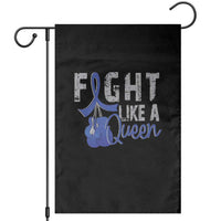 Fight Like A Queen Garden Flag Blue Ribbon Colon Cancer Awareness