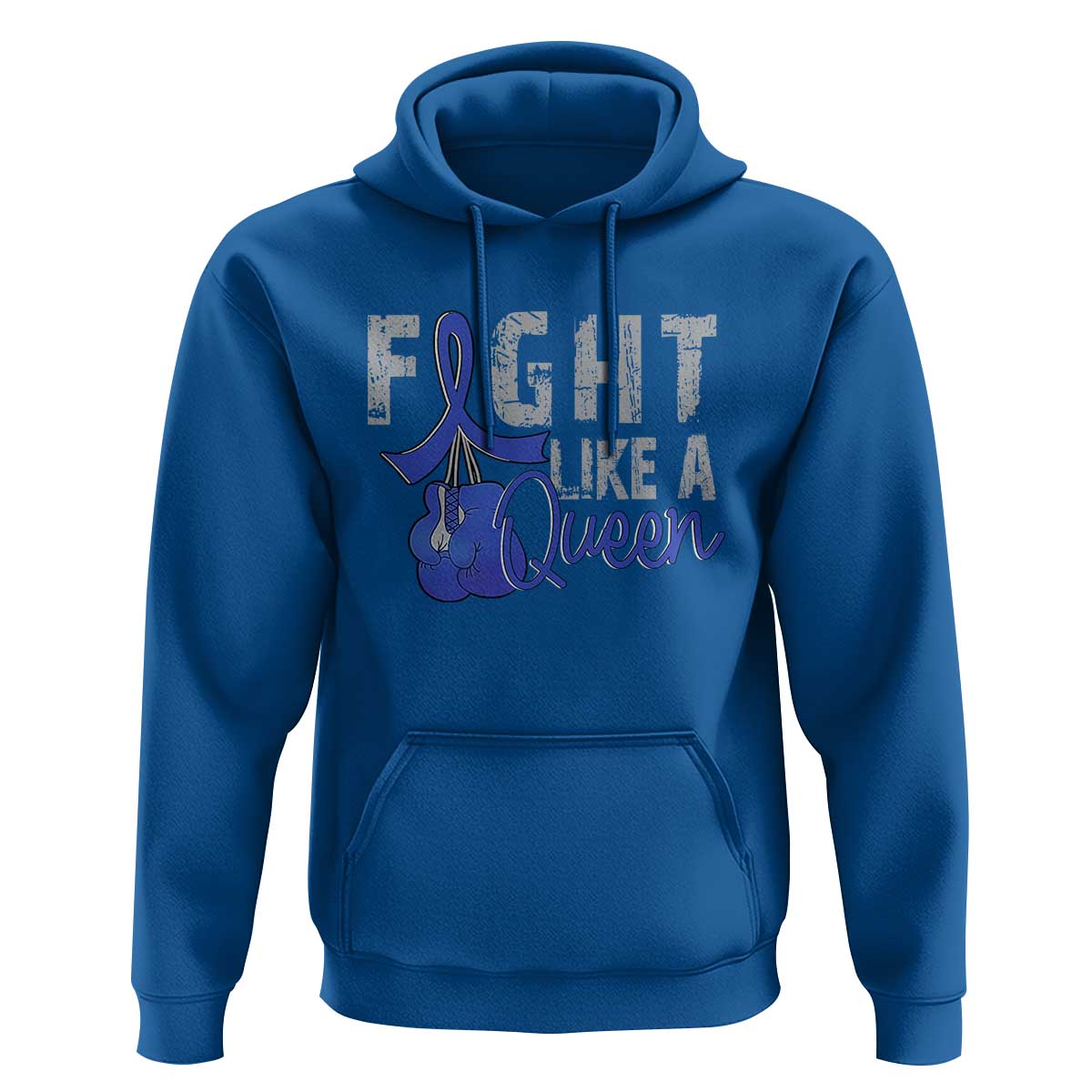 Fight Like A Queen Hoodie Blue Ribbon Colon Cancer Awareness