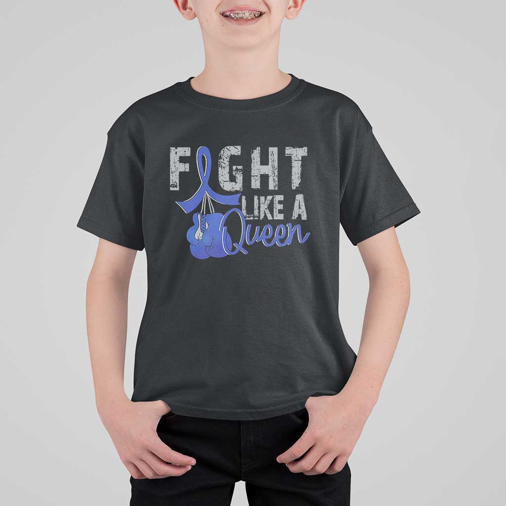 Fight Like A Queen T Shirt For Kid Blue Ribbon Colon Cancer Awareness