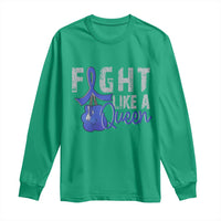 Fight Like A Queen Long Sleeve Shirt Blue Ribbon Colon Cancer Awareness