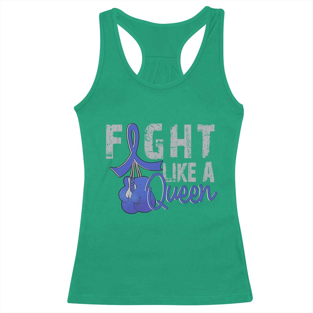Fight Like A Queen Racerback Tank Top Blue Ribbon Colon Cancer Awareness