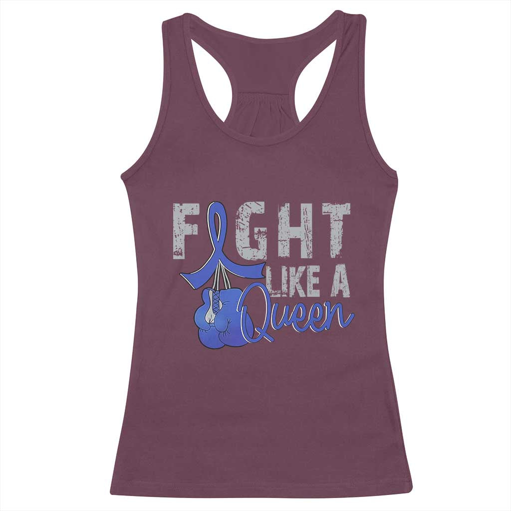 Fight Like A Queen Racerback Tank Top Blue Ribbon Colon Cancer Awareness