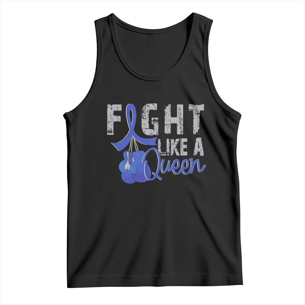 Fight Like A Queen Tank Top Blue Ribbon Colon Cancer Awareness