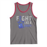 Fight Like A Queen Tank Top Blue Ribbon Colon Cancer Awareness