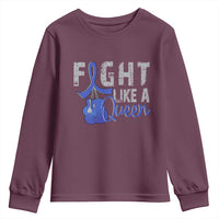 Fight Like A Queen Youth Sweatshirt Blue Ribbon Colon Cancer Awareness
