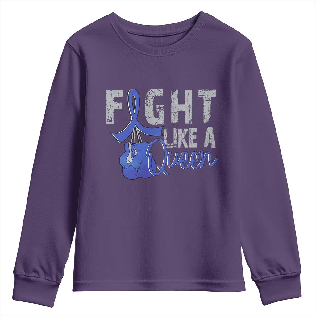 Fight Like A Queen Youth Sweatshirt Blue Ribbon Colon Cancer Awareness