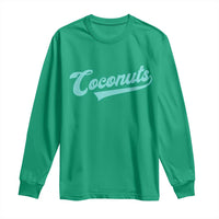 Vintage Coconut Long Sleeve Shirt Retro Throwback Popular Fruit Humor Coconuts Classic