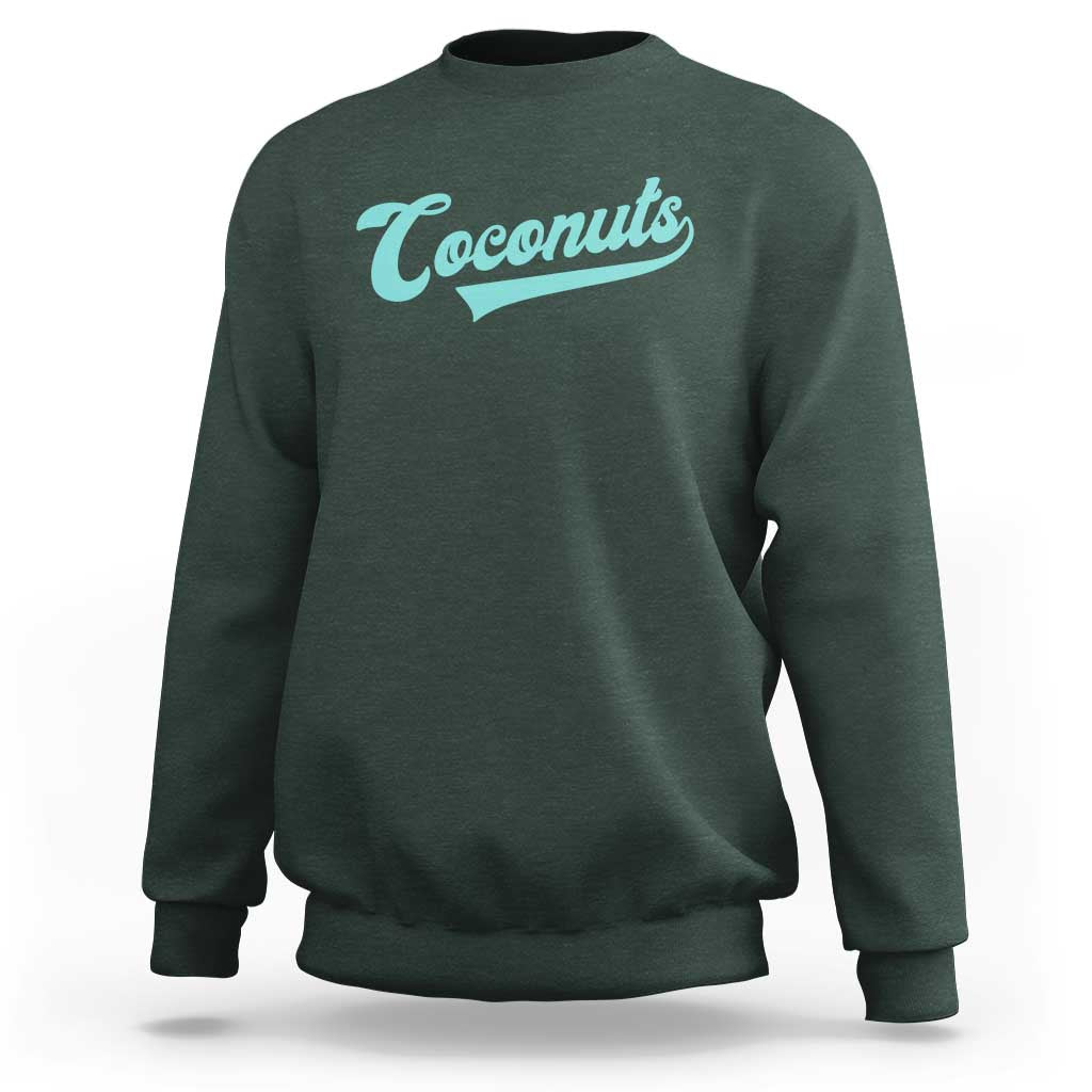 Vintage Coconut Sweatshirt Retro Throwback Popular Fruit Humor Coconuts Classic
