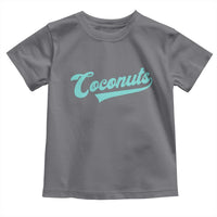 Vintage Coconut Toddler T Shirt Retro Throwback Popular Fruit Humor Coconuts Classic