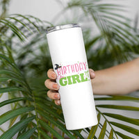 Birthday Girl Skinny Tumbler Witch Pink Green Toddler Baby 1st 2nd 3rd 4th 5th 6th 7th