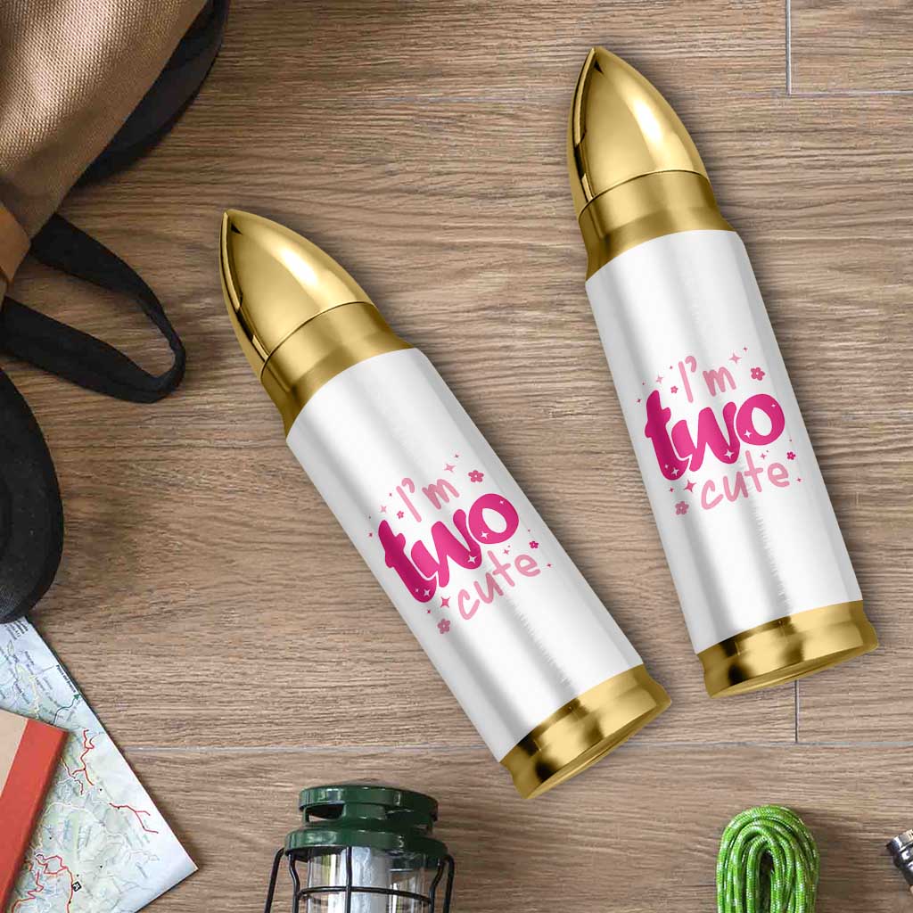 Two Birthday Girl Bullet Tumbler Pink 2nd Bday Im Two Cute