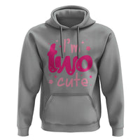Two Birthday Girl Hoodie Pink 2nd Bday Im Two Cute