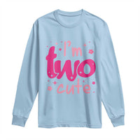 Two Birthday Girl Long Sleeve Shirt Pink 2nd Bday Im Two Cute